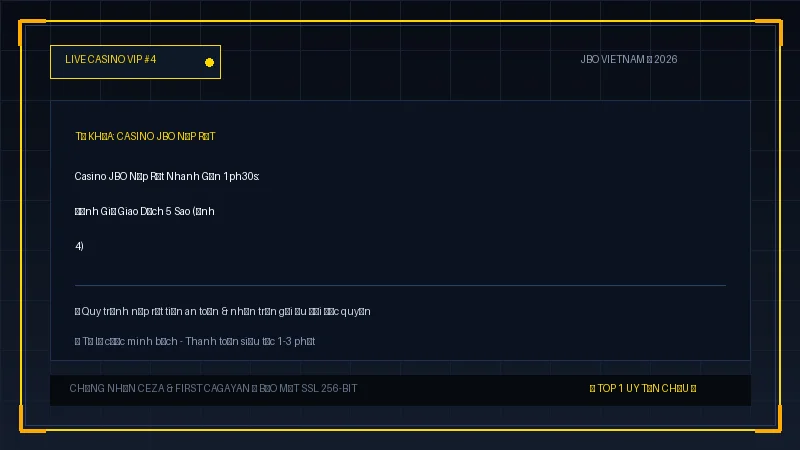 casino jbo nạp rút - Casino JBO Nạp Rút Nhanh Gọn 1ph30s: Đánh Giá Giao Dịch 5 Sao - Hình 4