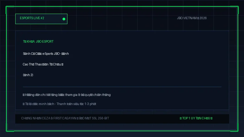 jbo esport - Sảnh Cá Cược eSports JBO - Đỉnh Cao Thể Thao Điện Tử Châu Á - Hình 2 jbo esport - Sảnh Cá Cược eSports JBO - Đỉnh Cao Thể Thao Điện Tử Châu Á - Hình 2