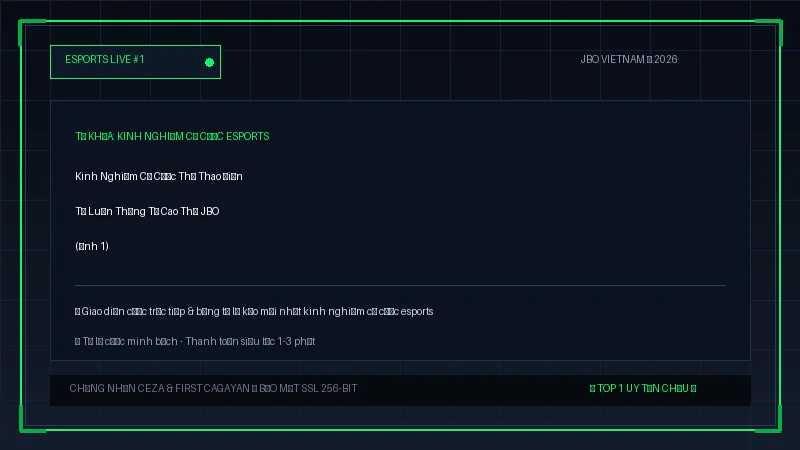 kinh nghiệm cá cược esports - Kinh Nghiệm Cá Cược Thể Thao Điện Tử Luôn Thắng Từ Cao Thủ JBO - Hình 1 kinh nghiệm cá cược esports - Kinh Nghiệm Cá Cược Thể Thao Điện Tử Luôn Thắng Từ Cao Thủ JBO - Hình 1