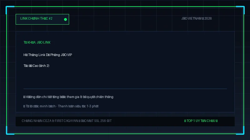 jbo link - Hệ Thống Link Dự Phòng JBO VIP Tốc Độ Cao - Hình 2 jbo link - Hệ Thống Link Dự Phòng JBO VIP Tốc Độ Cao - Hình 2