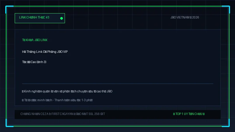 jbo link - Hệ Thống Link Dự Phòng JBO VIP Tốc Độ Cao - Hình 3 jbo link - Hệ Thống Link Dự Phòng JBO VIP Tốc Độ Cao - Hình 3
