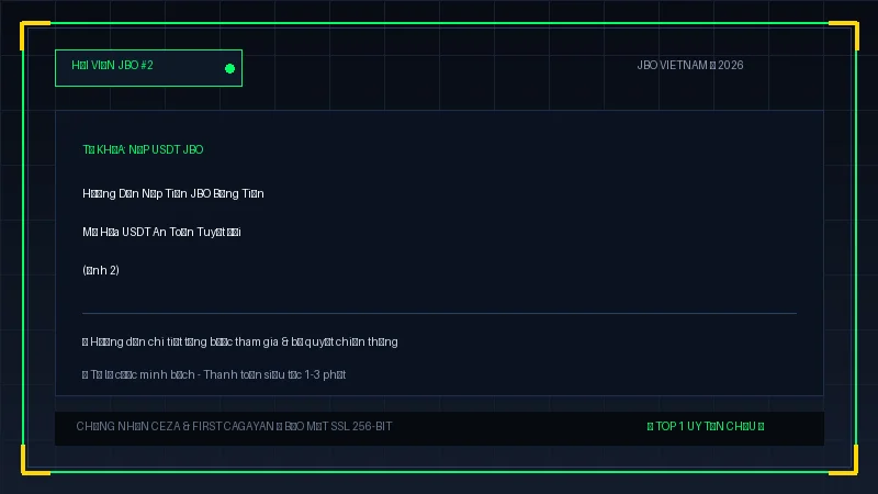 nạp usdt jbo - Hướng Dẫn Nạp Tiền JBO Bằng Tiền Mã Hóa USDT An Toàn Tuyệt Đối - Hình 2 nạp usdt jbo - Hướng Dẫn Nạp Tiền JBO Bằng Tiền Mã Hóa USDT An Toàn Tuyệt Đối - Hình 2