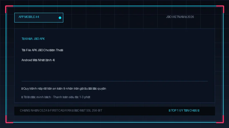 jbo apk - Tải File APK JBO Cho Điện Thoại Android Mới Nhất - Hình 4