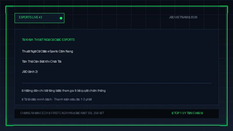 thuật ngữ cá cược esports - Thuật Ngữ Cá Cược eSports: Cẩm Nang Tân Thủ Cần Biết Khi Chơi Tại JBO - Hình 2