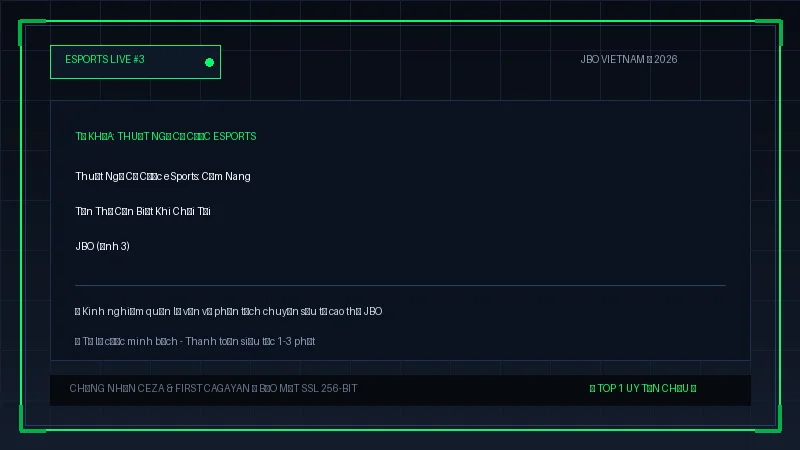 thuật ngữ cá cược esports - Thuật Ngữ Cá Cược eSports: Cẩm Nang Tân Thủ Cần Biết Khi Chơi Tại JBO - Hình 3
