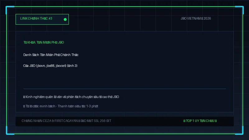tên miền phụ jbo - Danh Sách Tên Miền Phụ Chính Thức Của JBO (jbovn, jbo88, jboviet) - Hình 3 tên miền phụ jbo - Danh Sách Tên Miền Phụ Chính Thức Của JBO (jbovn, jbo88, jboviet) - Hình 3